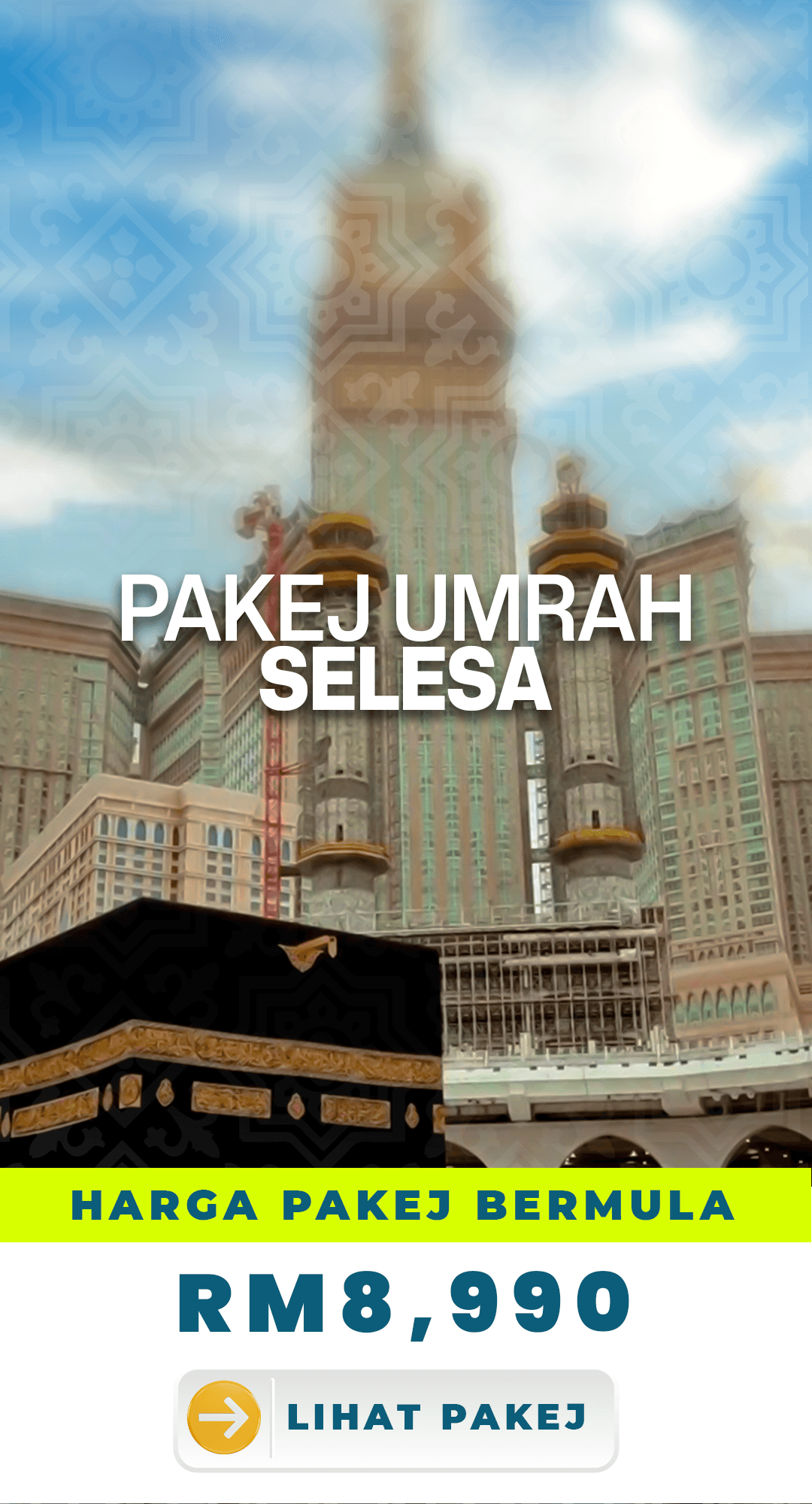 Pakej Umrah Selesa